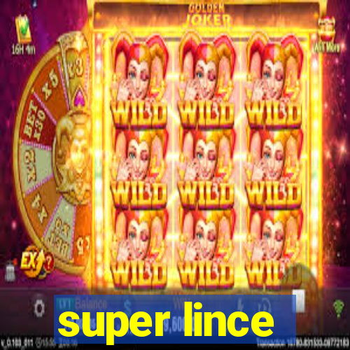 super lince